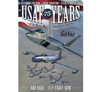 David Baker USAF - 75 Years of the World's Most Powerful Air Force (Tascabile)