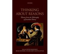 David Bakhurst Thinking About Reasons (Copertina rigida)