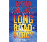 David Baldacci Long Road to Mercy (Copertina rigida) Atlee Pine Thriller
