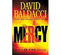 David Baldacci Mercy (Copertina rigida) Atlee Pine Thriller