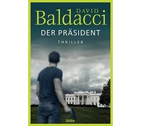 David Baldacci Michael Krug Der Präsident: Thriller . (Tascabile)