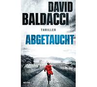David Baldacci Norbert Abgetaucht: Thriller (Die Atlee-Pine-Serie, (Tascabile)