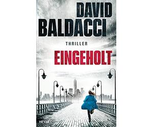 David Baldacci Norbert Eingeholt: Thriller (Die Atlee-Pine-Serie, (Tascabile)