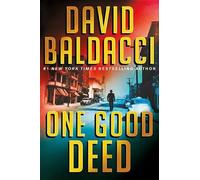 David Baldacci One Good Deed (Copertina rigida) Archer Novel