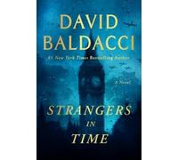 David Baldacci Strangers in Time (Copertina rigida)
