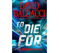 David Baldacci To Die for (Copertina rigida)