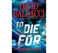 David Baldacci To Die for (Tascabile) 6:20 Man