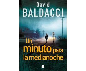David Baldacci Un minuto para la medianoche / A Minute to Midnight (Tascabile)