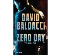 David Baldacci Uwe Anton Zero Day: Thriller (John Puller, Band 1) (Tascabile)