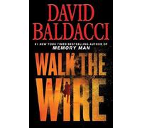 David Baldacci Walk the Wire (Tascabile) Memory Man