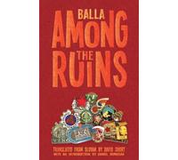 David Balla Among the Ruins (Tascabile)