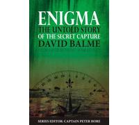 David Balme Enigma (Copertina rigida) British Navy at War and Peace
