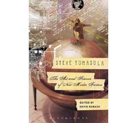David Banash Steve Tomasula: The Art and Science of New Media (Copertina rigida)