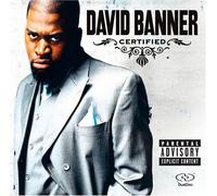 David Banner - Certified