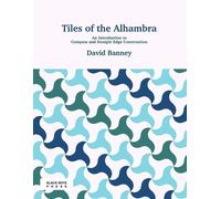 David Banney Tiles of the Alhambra (Tascabile)