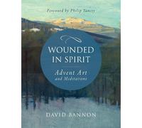 David Bannon Wounded in Spirit (Copertina rigida)