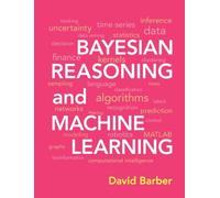 David Barber Bayesian Reasoning and Machine Learning (Copertina rigida)