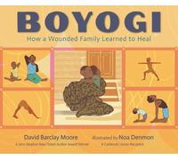 David Barclay Moo Boyogi: How a Wounded Family Learned to He (Copertina rigida)