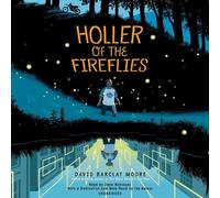 David Barclay Moore Holler of the Fireflies (CD)