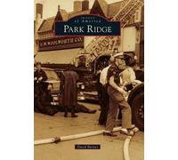 David Barnes Park Ridge (Tascabile) Images of America