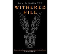 David Barnett Withered Hill (Tascabile)