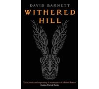David Barnett Withered Hill (Tascabile)
