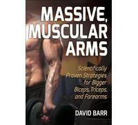 David Barr Massive, Muscular Arms (Tascabile)