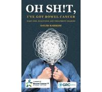 David Barrow Oh sht, I've got bowel cancer (Tascabile)