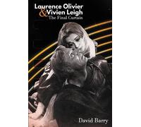 David Barry Laurence Olivier & Vivien Leigh (Copertina rigida)