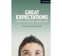 David Bartram Great Expectations: Leading an Effective SEND Strategy (Tascabile)