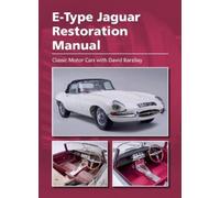 David Barzilay (with Classic Motor E-Type Jaguar Restoration (Copertina rigida)