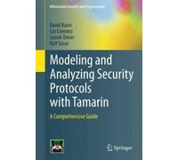 David Basin Cas Cremers Jan Modeling and Analyzing Security P (Copertina rigida)
