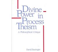 David Basinger Divine Power in Process Theism (Tascabile)