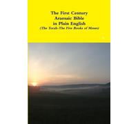 David Bauscher The First Century Aramaic Bible in Plain English (The (Tascabile)