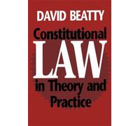 David Beatty Constitutional Law in Theory and Practice (Tascabile) Heritage