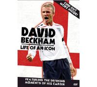 David Beckham - Life Of An Icon