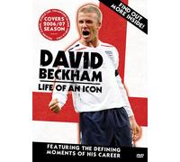 David Beckham The Life Of An Icon