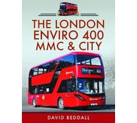 David Beddall The London Enviro 400 MMC and City (Copertina rigida)