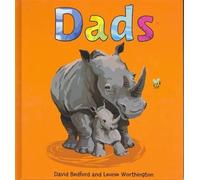 David Bedford Leonie Worthington Dads (Copertina rigida)