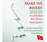 David Bednall Make We Merry: Christmas Music for Upper Voices (CD) Album