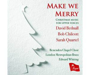 David Bednall Make We Merry: Christmas Music for Upper Voices (CD) Album