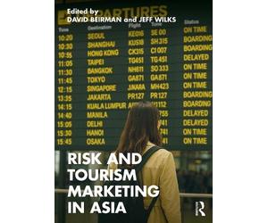 David Beirman Beirman David Risk and Tourism Marketing in Asia (Tascabile)