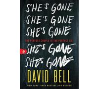 David Bell She's Gone (Tascabile)