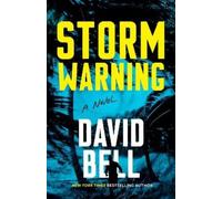 David Bell Storm Warning (Tascabile)