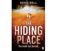 David Bell The Hiding Place (Tascabile)