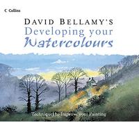 David Bellamy’s Developing Your Watercolours