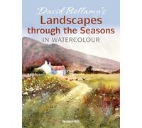 David Bellamy’s Landscapes through the Seasons in Watercolour