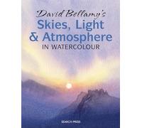 David Bellamy's Skies, Light & Atmosphere in Watercolour