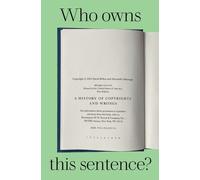 David Bellos Alexandre Montagu Who Owns This Sentence? (Copertina rigida)
