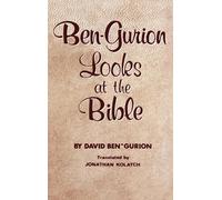 David Ben-Gurion Ben-Gurion Looks at the Bible (Copertina rigida)